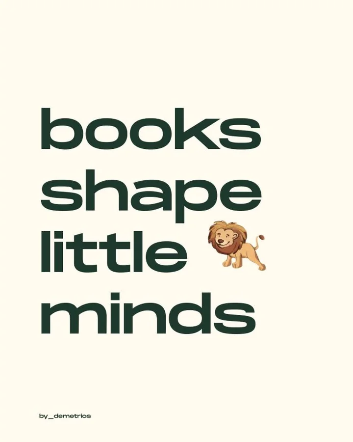 Typographic post reading books shape little minds, with a small cartoon lion